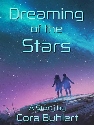 cover image of Dreaming of the Stars